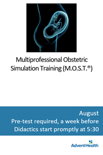 2025 Multiprofessional Obstetric Simulation Training (M.O.S.T.®) August Banner